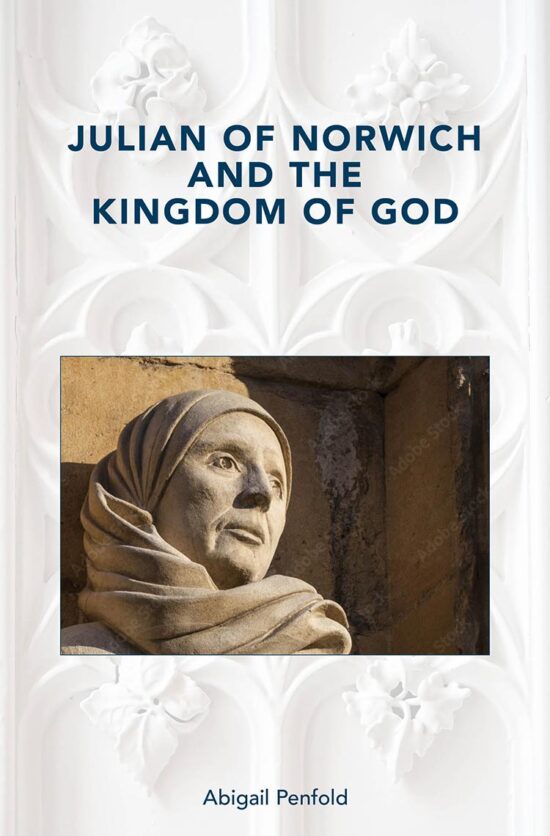 Julian of Norwich and the Kingdom of God
