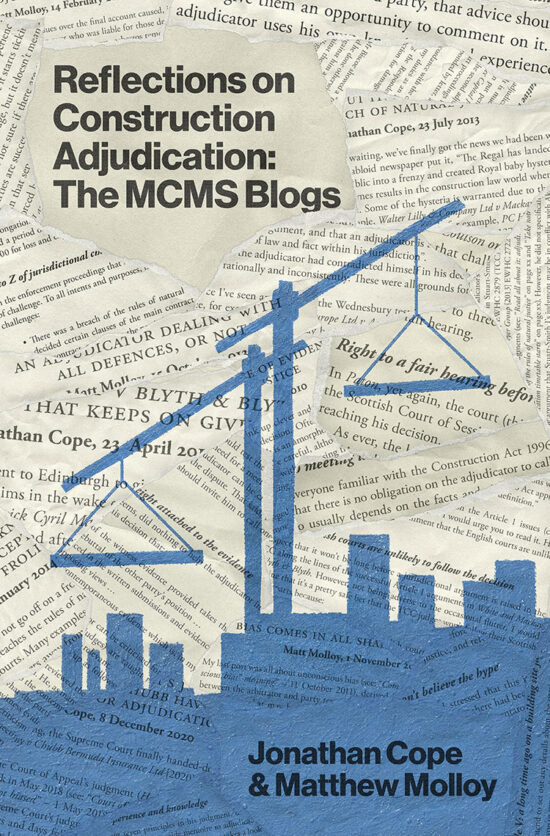 Reflections on Construction Adjudication: The MCMS Blogs